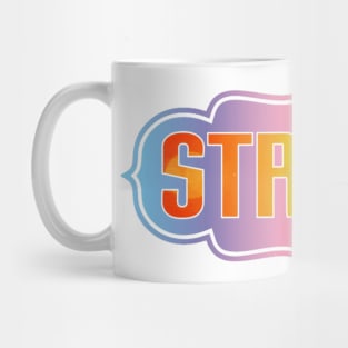 Strong Mug